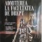 Admiterea la Facultatea de Drept &ndash; Anca Davidoiu-Roman, Cecilia Ionescu