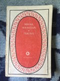 N1 TEATRU. JOCUL DE-A VACANTA. STEAUA FARA NUME. ULTIMA ORA-MIHAIL SEBASTIAN