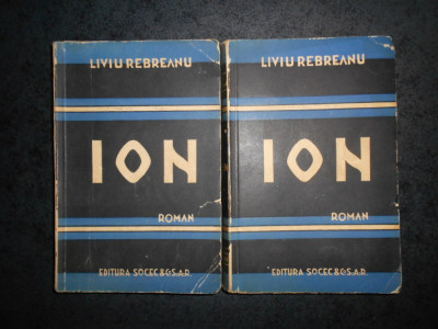 LIVIU REBREANU - ION 2 volume (1941) foto