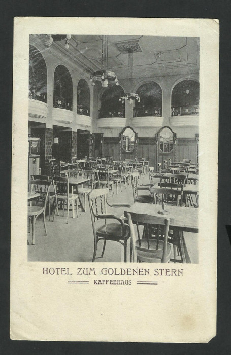 Carte postala Romania --SIGHISOARA; HOTEL ZUM GOLDENEN STERN, KAFFEEHAUS 1923