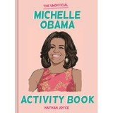 Unofficial Michelle Obama Activity Book