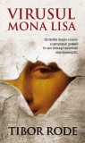 Virusul Mona Lisa - Paperback brosat - Cristina Mihaela Tripon, Tibor Rode - RAO