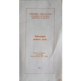TEHNOLOGIA CULTURII SOIEI-COLECTIV-239698