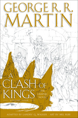 A Clash of Kings: The Graphic Novel: Volume Four foto