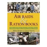 Air Raids &amp; Ration Books