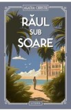 Raul sub soare - Agatha Christie