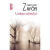 Umbra vantului - Carlos Ruiz Zafon, Polirom, 2025. Roman fictiune, literatura moderna, 568 pagini, limba romana