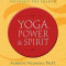 Yoga, Power &amp; Spirit: Patanjali the Shaman