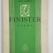 FINISTER , poeme de AUREL CHIRESCU , 1939, EXEMPLAR SEMNAT DE MARIN SORESCU *