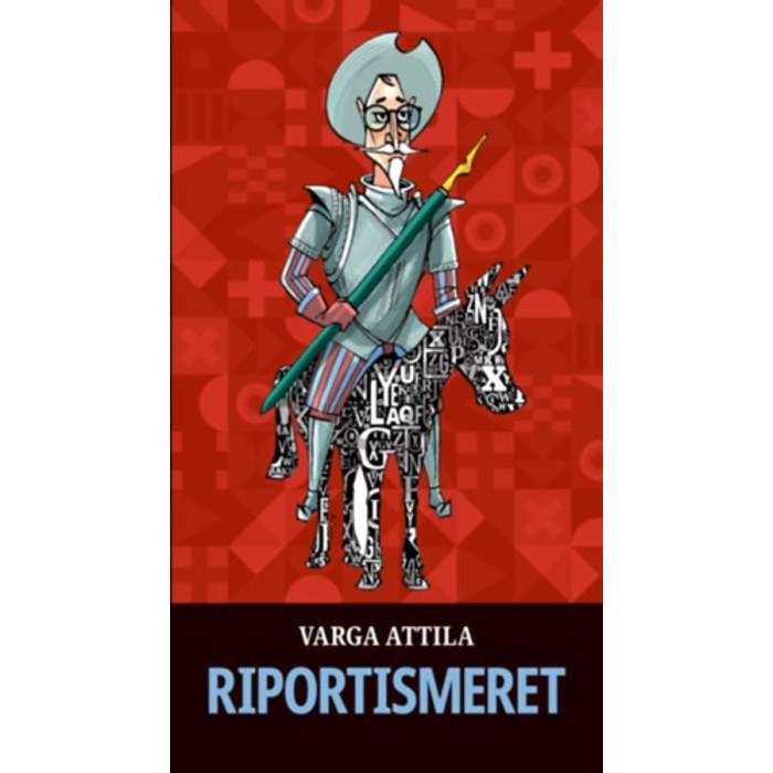 Riportismeret - Varga Attila