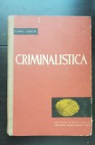 Criminalistica, Partea I - Camil Suciu