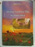 STRANG CUVANTUL TAU IN INIMA MEA de UTA D. ION , 163 DE TEME BIBLICE , ANII &#039;2000 , COLTURI CU DEFECTE