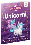 Unicorni. Ador sa colorez