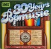 Various &lrm;&ndash; 30 Years Popmusic 1967 _ NM / NM [ vinil, LP ] pop rock, jazz, funk NM / NM _ SR International 1983 Germania