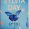 Aripi de bruma &ndash; Sylvia Day