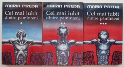 Cel mai iubit dintre pamanteni (3 volume) &amp;ndash; Marin Preda foto