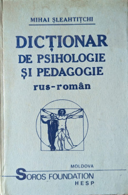 Dictionar De Psihologie Si Pedagogie Rus-roman - Mihai Sleahtitchi ,558826 foto