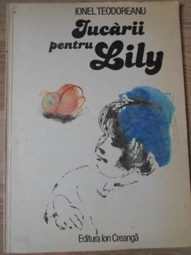 JUCARII PENTRU LILY. POEME IN PROZA-IONEL TEODOREANU-132094 foto