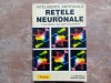 RETELE NEURONALE - TEORIE SI APLICATII - D. DUMITRESCU, 1996