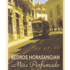 Miss Perfumado și alte femei - Paperback - Bedros Horasangian - Leda