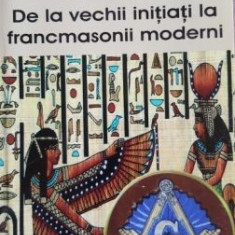 Societati secrete si crimele lor. De la vechii initiati la francmasonii moderni - Andre Baron