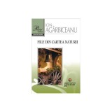 File din cartea naturii Ion Ag&acirc;rbiceanu Gramar Carti Fictiune Paperback brosat