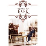 Exek - Cecilia Rose Wild