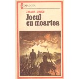 Zaharia Stancu - Jocul cu moartea - 137168