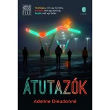 &Aacute;tutaz&oacute;k - Adeline Dieudonn&eacute;