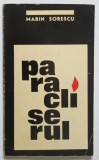 PARACLISERUL de MARIN SORESCU , 1970 DEDICATIE*