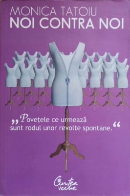 NOI CONTRA NOI-MONICA TATOIU-236349 foto