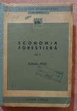 Economia forestiera Volumul 2. Colectie STAS - Editura Tehnica, 1969