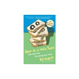 Love Is a Mix Tape: Life and Loss, One Song at a Time