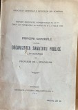 Principii generale pentru organizarea sanatatii publice in Romania - prof. dr. I. Moldovan
