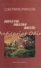Sufletul Nostru Dintii - Constantin Parascan - Roman - Editura Timpul - Iasi - 2004 - 299 Pagini - Limba Romana - Biografii