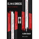 El m-a sinucis: Fluxul constiintei - Florin Tanasa