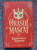 Orasul mascat, Genevieve Cogman, Biblioteca invizibila Vol.2, 320 pag, stare fb