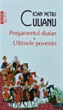 Pergamentul diafan. Ultimele povestiri - 2013 - IOAN PETRU CULIANU (AK88)