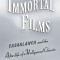Immortal Films: Casablanca and the Afterlife of a Hollywood Classic