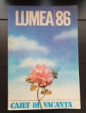 Almanah LUMEA 1986. Caiet de vacanță