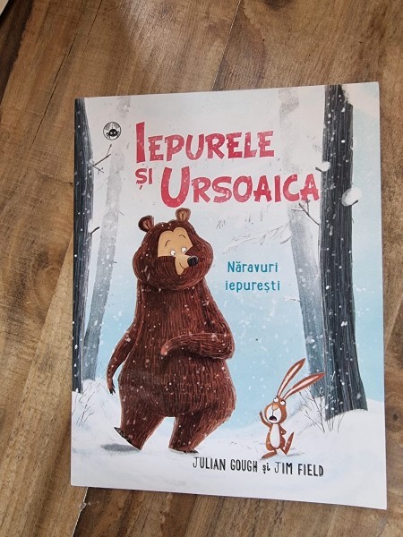 Jim Field, Julian Gough - Iepurele si Ursoaica. Naravuri Iepuresti