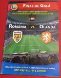 Program meci fotbal ROMANIA - OLANDA (14.11.2017)