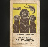 Cumpara ieftin Alegere de stareta - Damian Stanoiu - Roman