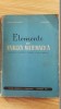 Elemente de analiza matematica. Manual pentru clasa a XI-a reala- N.Dinculeanu, E.Radu