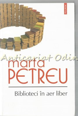 Biblioteci In Aer Liber - Marta Petru