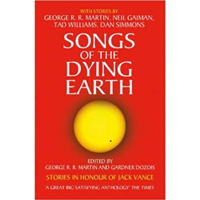 Songs of the Dying Earth - George R. R. Martin foto