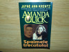 AMANDA QUICK-SPAIMELE TRECUTULUI