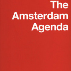 The Amsterdam Agenda | Daan Roggeveen, Michiel Hulshof, Frances Arnold