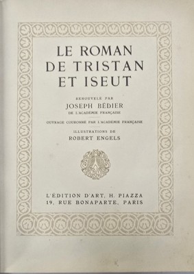 LE ROMAN DE TRISTAN ET ISEUT renouvele par JOSEPH BEDIER (1928) foto