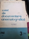Caiet de documentare cinematografica Nr. 3 / 1968